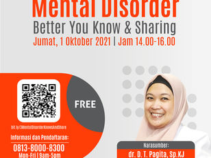 Webinar Mental Disorder "Better You Know and Sharing"