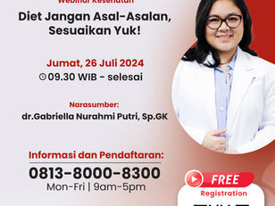 Webinar Diet Jangan Asal-asalan, Sesuaikan Yuk!