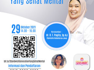 Sharing Session Menjadi "Sandwich Generation" Yang Sehat Mental