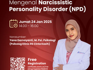 Webinar Mengenal Narcissistic Personality Disorder (NPD)