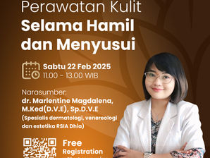 Webinar Perawatan Kulit Selama Hamil dan Menyusui