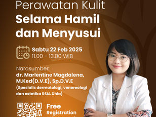Webinar Perawatan Kulit Selama Hamil dan Menyusui