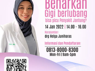 Webinar Benarkah Gigi Berlubang Bisa Picu Penyakit Jantung?