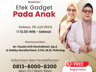 Webinar "Efek Gadget Pada Anak"