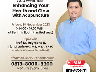 Webinar "AcuWellness : Enhancing Your Health and Glow with Acupunture"