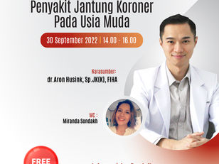 Webinar Mengenal Lebih Dekat Penyakit Jantung Koroner Pada Usia Muda