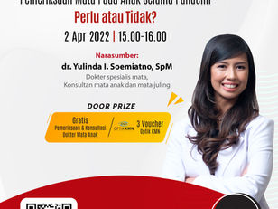 Webinar Pemeriksaan Mata Pada Anak Selama Pandemi, Perlu atau Tidak?