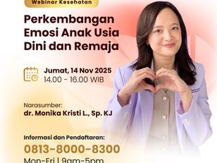 Webinar Kesehatan Perkembangan Emosi Anak Usia Dini dan Remaja